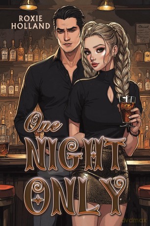 One Night Only - Roxie Holland [KSIĄŻKA]