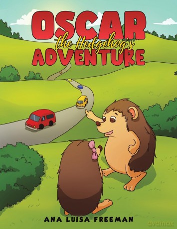 Oscar the Hedgehog's Adventure - Ana Luisa Freeman [KSIĄŻKA]