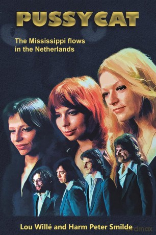 Pussycat: The Mississippi Flows in the Netherlands - Lou Willé and Harm Peter Smilde [KSIĄŻKA]