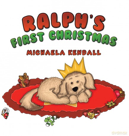 Ralph's First Christmas - Michaela Kendall [KSIĄŻKA]
