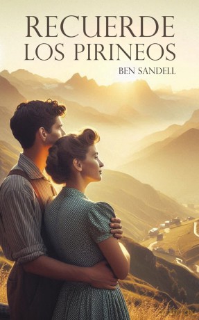Recuerde los Pirineos - Ben Sandell [KSIĄŻKA]