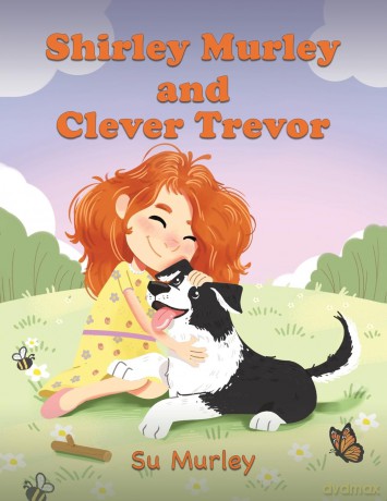 Shirley Murley and Clever Trevor - Su Murley [KSIĄŻKA]
