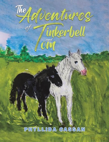 The Adventures of Tinkerbell and Tom - Phyllida Cassan [KSIĄŻKA]