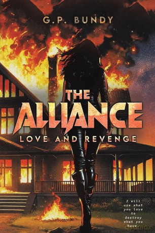 The Alliance: Love and Revenge - G.P. Bundy [KSIĄŻKA]