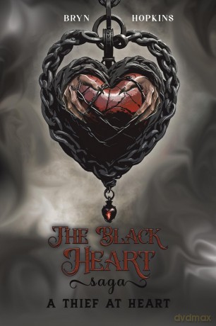 The Black Heart Saga: A Thief at Heart - Bryn Hopkins [KSIĄŻKA]
