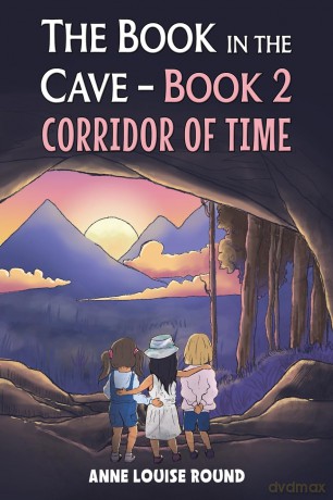The Book in the Cave - Book 2: Corridor of Time - Anne Louise Round [KSIĄŻKA]
