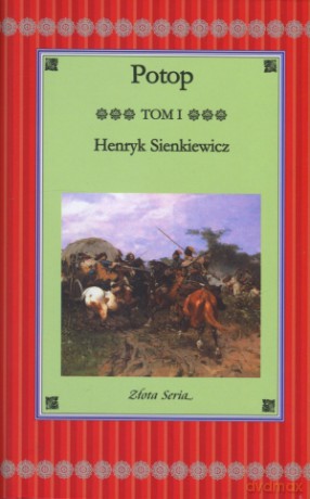 Potop. Tom I - Henryk Sienkiewicz [KSIĄŻKA]