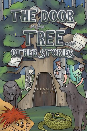 The Door in the Tree and Other Stories - Donald Tye [KSIĄŻKA]