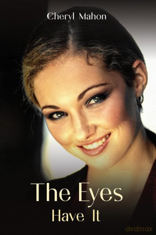 The Eyes Have It - Cheryl Mahon [KSIĄŻKA]