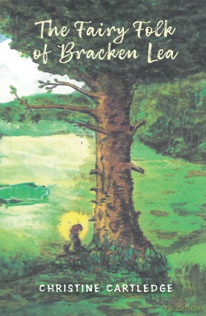 The Fairy Folk of Bracken Lea - Christine Cartledge [KSIĄŻKA]