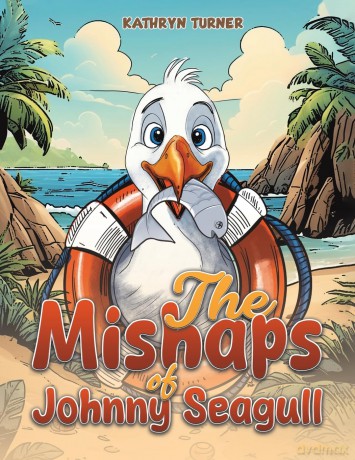 The Mishaps of Johnny Seagull - Kathryn Turner [KSIĄŻKA]