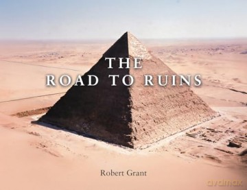The Road to Ruins - Robert Grant [KSIĄŻKA]
