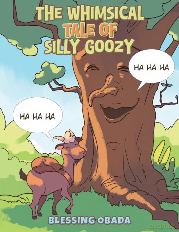 The Whimsical Tale of Silly Goozy - Blessing Obada [KSIĄŻKA]