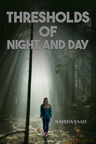 Thresholds of Night and Day - Nahida Saad [KSIĄŻKA]