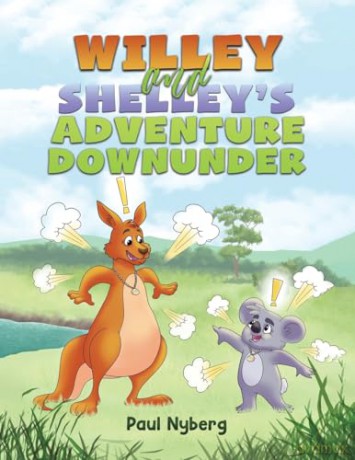 Willey and Shelley's Adventure Downunder - Paul Nyberg [KSIĄŻKA]