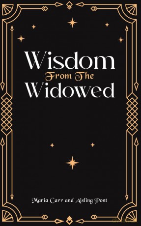 Wisdom from the Widowed - Maria Carr and Aisling Pont [KSIĄŻKA]