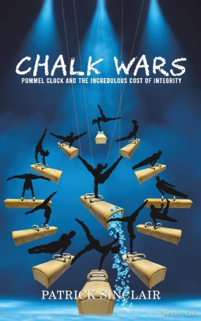 Chalk Wars: Pommel Clock and the Incredulous Cost of Integrity - Patrick Sinclair [KSIĄŻKA]