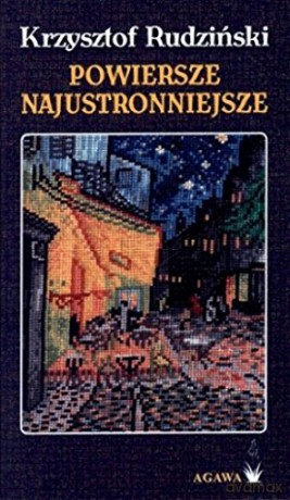 Powiersze najustronniejsze - Krzysztof Rudziński [KSIĄŻKA]