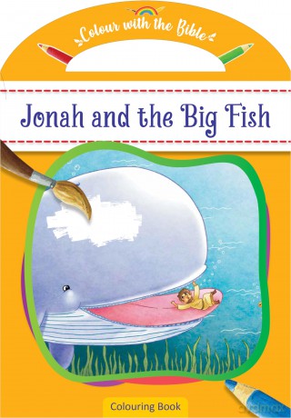 Colour with the Bible: Jonah and the Big Fish - Authentic Media [KSIĄŻKA]