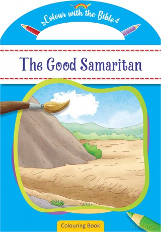Colour with the Bible: The Good Samaritan - Authentic Media [KSIĄŻKA]