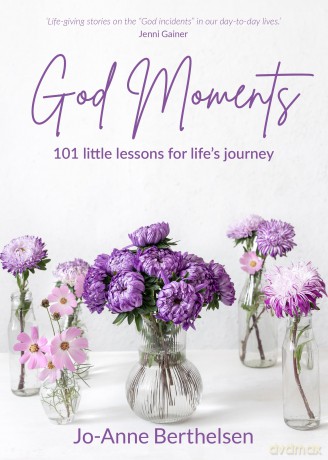 God Moments: 101 Little lessons for life's journey - Jo-Anne Berthelsen [KSIĄŻKA]
