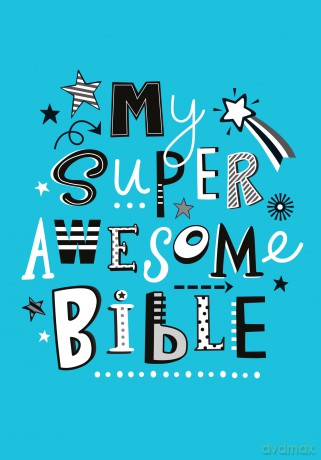 My Super Awesome Bible - Katherine Walker [KSIĄŻKA]