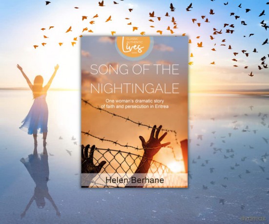 Song of the Nightingale: One Woman's Dramatic Story of Faith and Persecution in Eritrea (Classic Authentic Lives Series) - Helen Berhane [KSIĄŻKA]