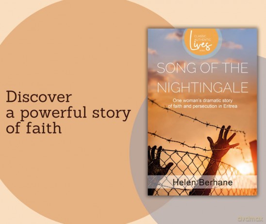 Song of the Nightingale: One Woman's Dramatic Story of Faith and Persecution in Eritrea (Classic Authentic Lives Series) - Helen Berhane [KSIĄŻKA]