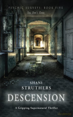 Psychic Surveys Book Five: Descension: 5 - Shani Struthers [KSIĄŻKA]