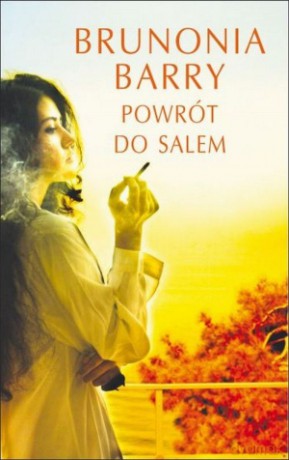 Powrót do Salem - Brunonia Barry [KSIĄŻKA]