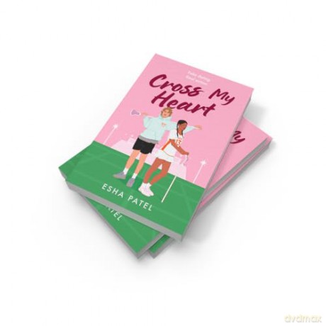 Cross My Heart: the brand new fake dating, college romance you need in 2025 - Esha Patel [KSIĄŻKA]