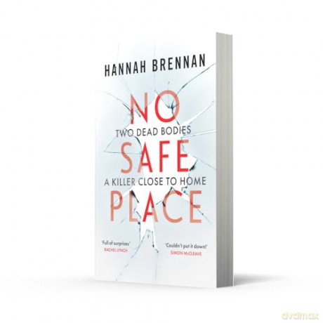 No Safe Place: the most addictive and chilling debut crime thriller new for summer 2025: Book 1 (Detective Liz Field) - Hannah Brennan [KSIĄŻKA]