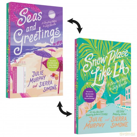 Snow Place Like LA and Seas and Greetings: A Christmas Notch in July Collection - Julie Murphy [KSIĄŻKA]