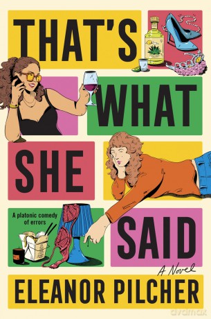 That's What She Said: A Hilarious Coming-of-Age Novel with a Touch of Romance, Get Ready to Laugh and Love - Eleanor Pilcher [KSIĄŻKA]