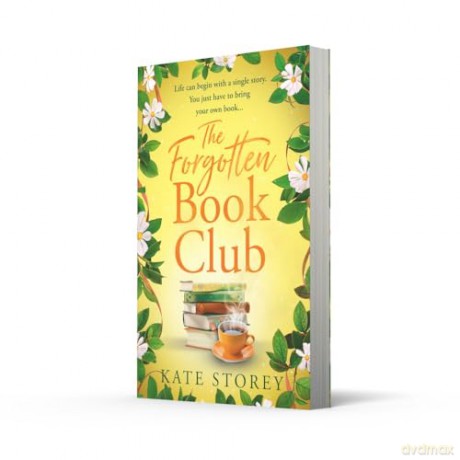 The Forgotten Book Club: A brand-new charming and uplifting novel about family, community, and the power of books to leave you feeling hopeful for the future in 2025 - Kate Storey [KSIĄŻKA]