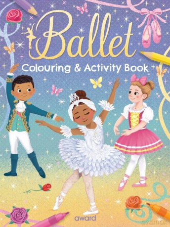 Ballet Colouring and Activity Book (Bumper Activity Books) - Angela Hewitt [KSIĄŻKA]