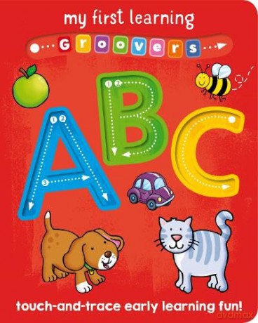 My First Learning Groovers: ABC - Sophie Giles [KSIĄŻKA]