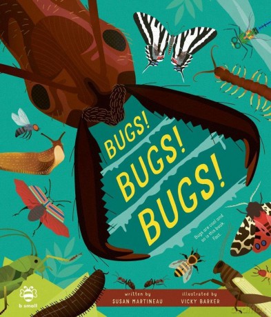 Bugs! Bugs! Bugs! Bugs are cool and so is this book. Fact. (Nature Investigators) - Susan Martineau [KSIĄŻKA]
