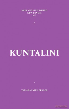 Kuntalini (New Lovers) - Tamara Faith Berger [KSIĄŻKA]