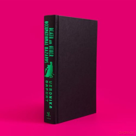 Death and Other Occupational Hazards: The hilarious and utterly gripping new murder mystery, the most joyful read of the summer - Veronika Dapunt [KSIĄŻKA]