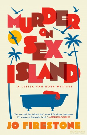 Murder on Sex Island: A Luella van Horn Mystery (Luella Van Horn Mysteries) - Jo Firestone [KSIĄŻKA]