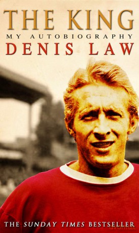 The King - Denis Law [KSIĄŻKA]