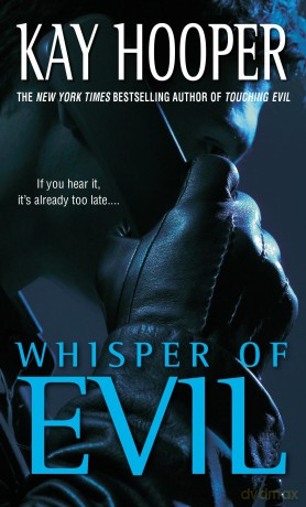 Whisper of Evil: A Bishop/Special Crimes Unit Novel: 5 - Kay Hooper [KSIĄŻKA]