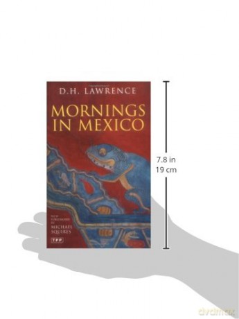Mornings in Mexico - D. H. Lawrence [KSIĄŻKA]