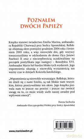 Poznałem dwóch papieży. Ślady Jana Pawła II i Benedykta XVI w moim życiu - Emilio Marin [KSIĄŻKA]