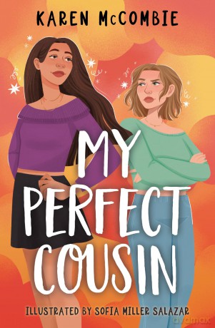 My Perfect Cousin: (Dyslexia-friendly) - Karen McCombie [KSIĄŻKA]