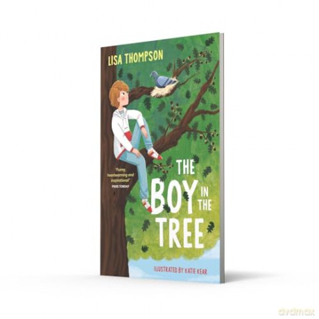 The Boy in the Tree: (Dyslexia-friendly) - Lisa Thompson [KSIĄŻKA]
