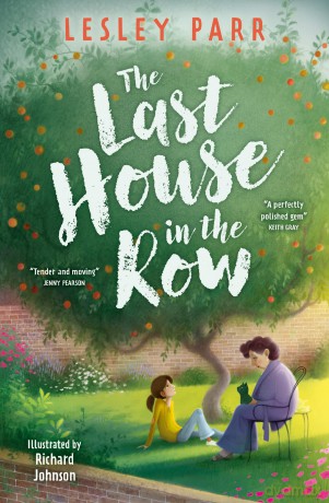 The Last House in the Row: (Dyslexia-friendly) - Lesley Parr [KSIĄŻKA]