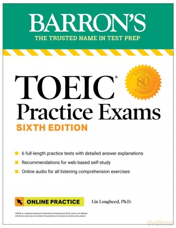 TOEIC Practice Exams: 6 Practice Tests + Online Audio, Sixth Edition (Barron's Test Prep) - Barron's Educational Series [KSIĄŻKA]