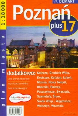 Poznań +17. Plan miasta w skali 1:18 000 [KSIĄŻKA]